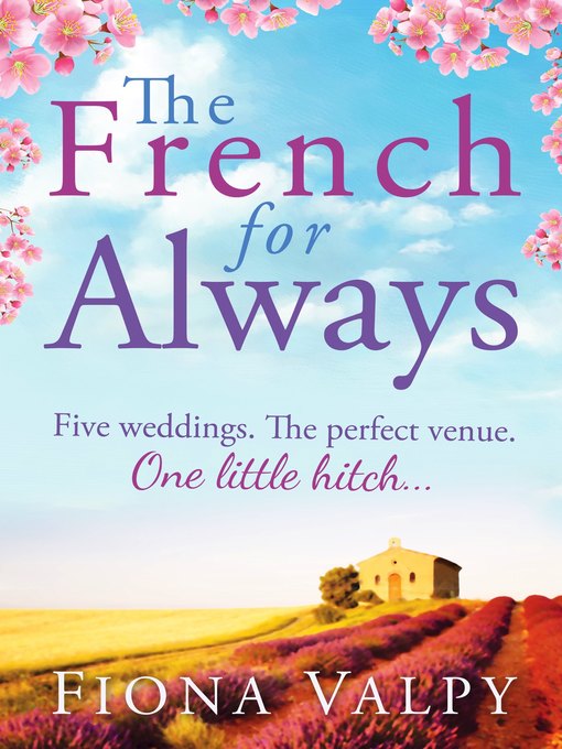 Title details for The French for Always by Fiona Valpy - Available